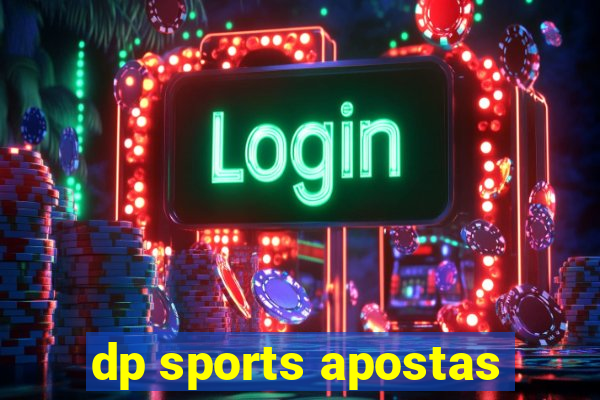 dp sports apostas